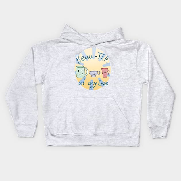 Beau-TEA At Any Size (Yellow And Blue Background) Kids Hoodie by Quirkball